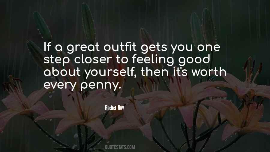 Quotes About Feeling Good About #590495