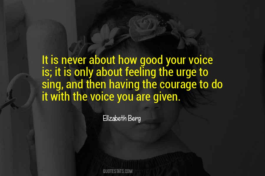 Quotes About Feeling Good About #601766