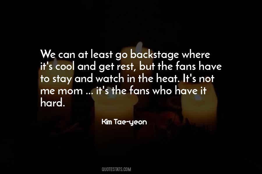 Hard Mom Quotes #1190952