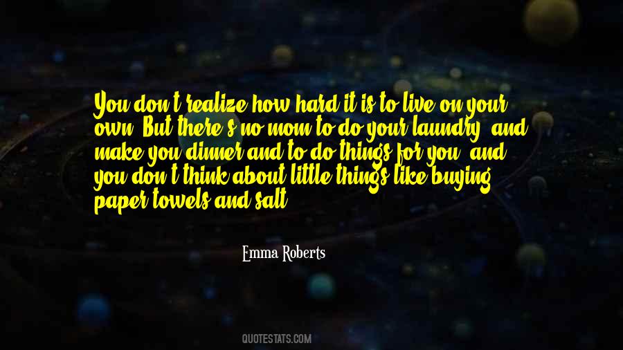 Hard Mom Quotes #1382689