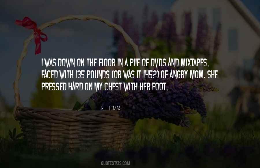 Hard Mom Quotes #696372