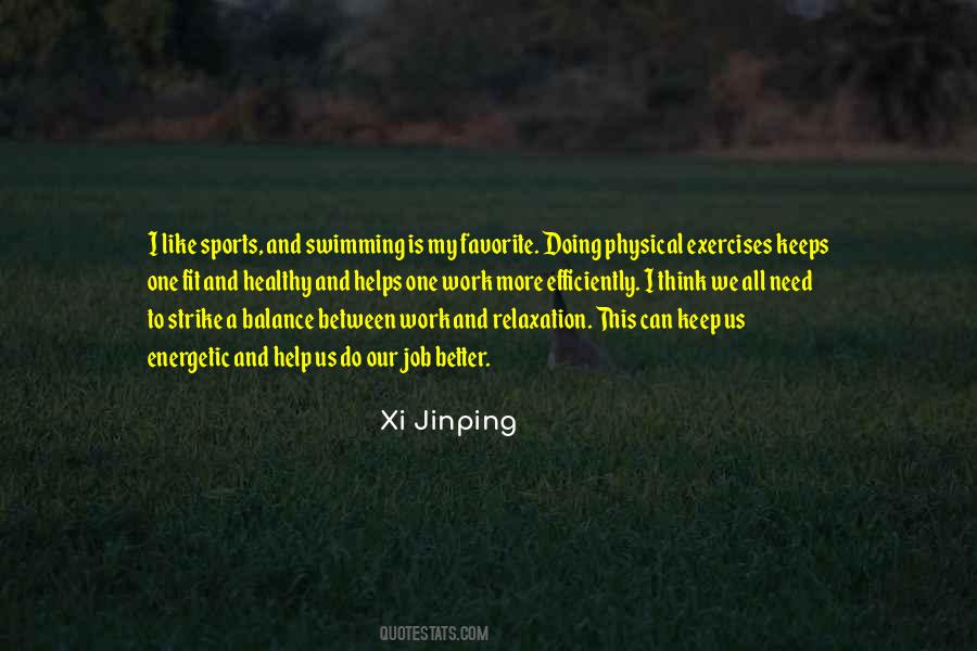 Keep Doing Better Quotes #1658498