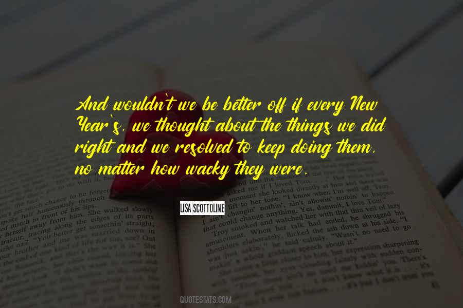 Keep Doing Better Quotes #454890