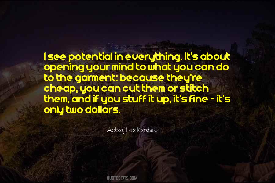 If You Only Do What You Can Do Quotes #404689