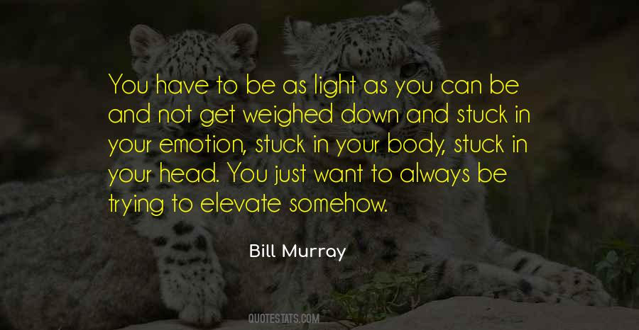 Be Your Light Quotes #135262