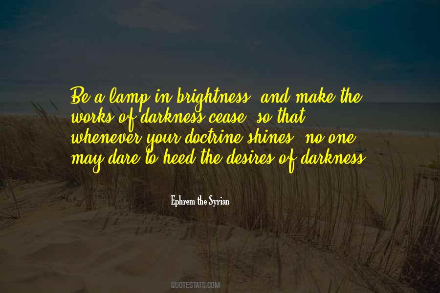 Be Your Light Quotes #51844