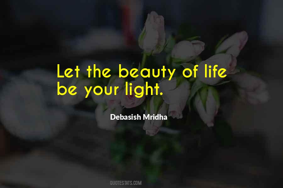 Be Your Light Quotes #774884
