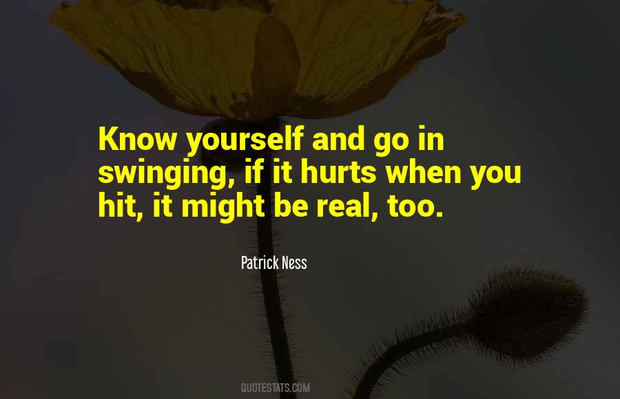 If It Hurts Quotes #1132913