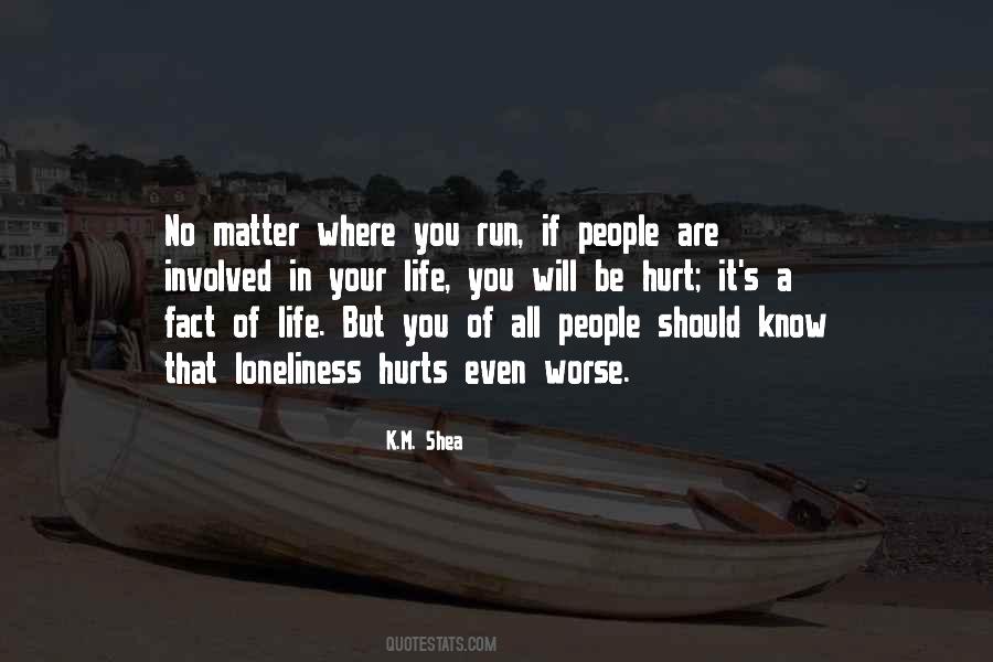 If It Hurts Quotes #272612