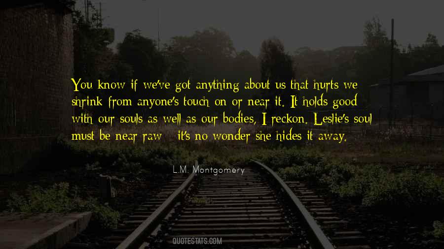 If It Hurts Quotes #305649