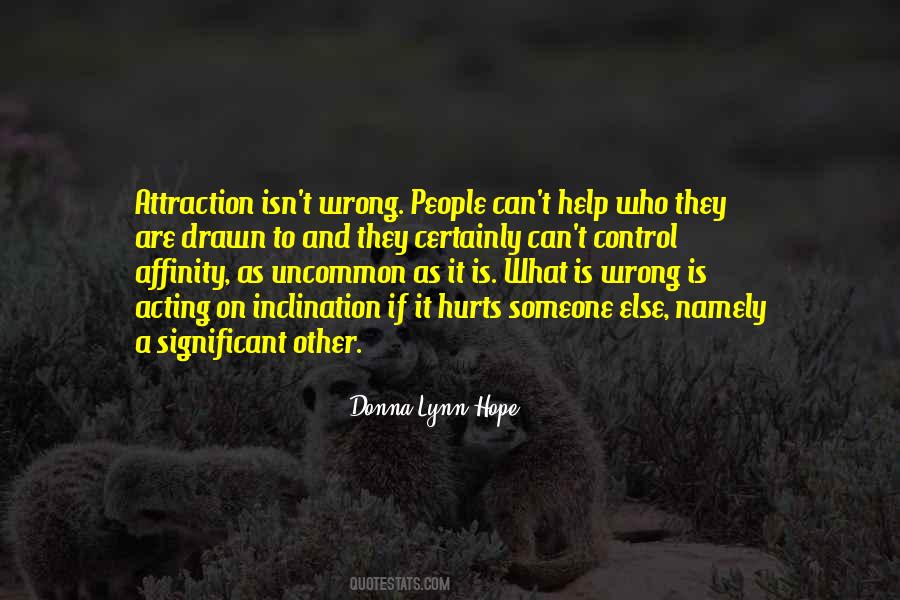 If It Hurts Quotes #47031