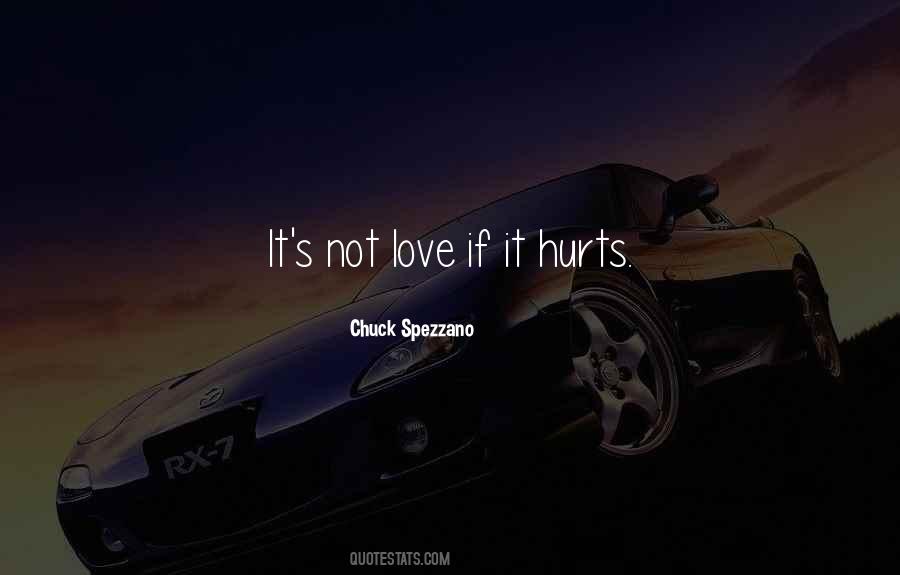 If It Hurts Quotes #52144
