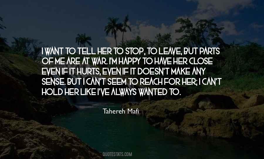 If It Hurts Quotes #930516