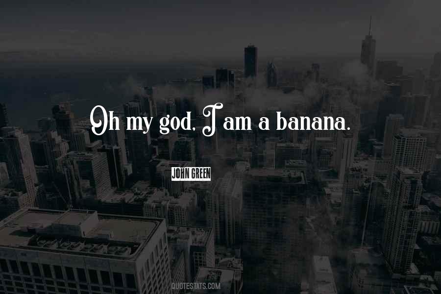 Funny Banana Quotes #291512