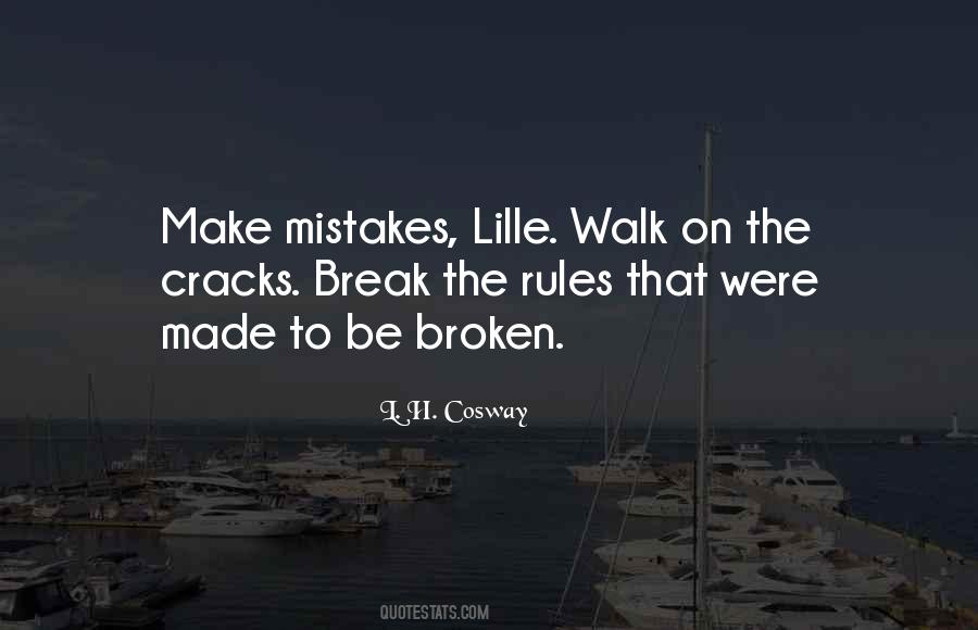 How We Walk With The Broken Quotes #1799252