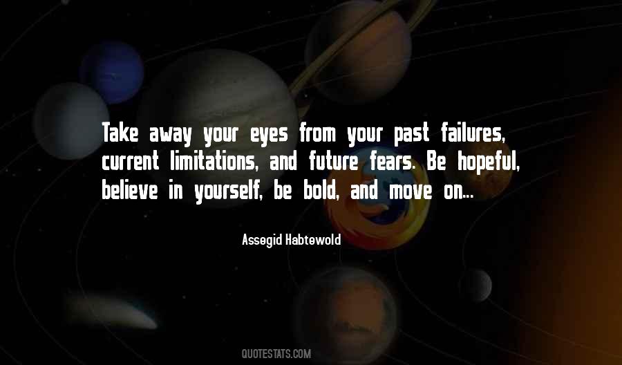 Quotes About Courage And Believe #1163805