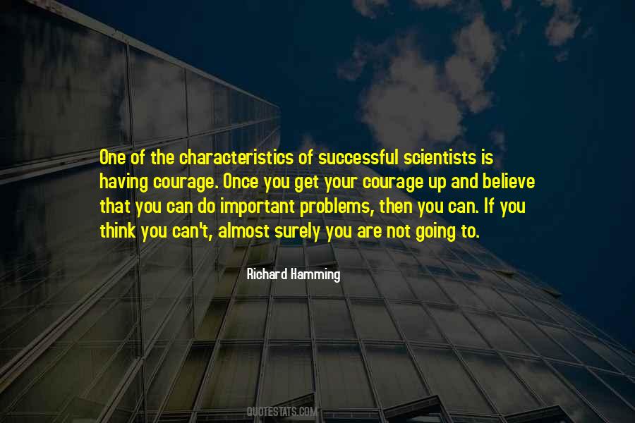 Quotes About Courage And Believe #835530