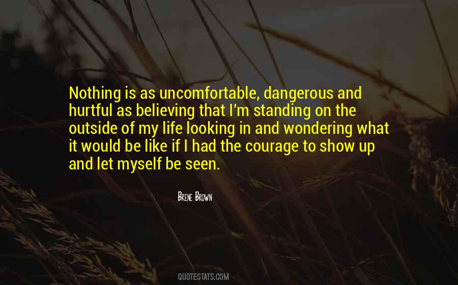 Quotes About Courage And Believe #935068