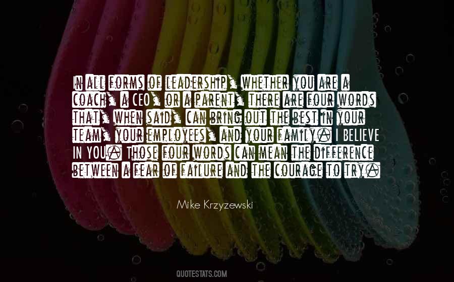Quotes About Courage And Believe #981625
