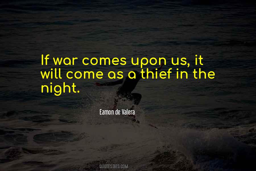 Thief In The Night Quotes #493980