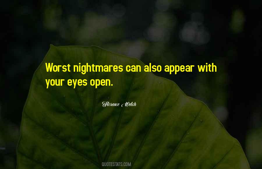 The Worst Nightmares Quotes #265864