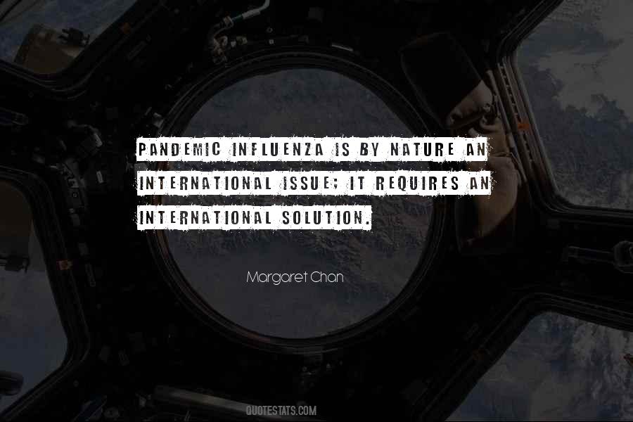 Quotes About The Influenza Pandemic #1473805