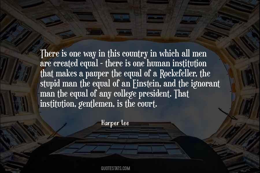 That All Men Are Created Equal Quotes #1701914