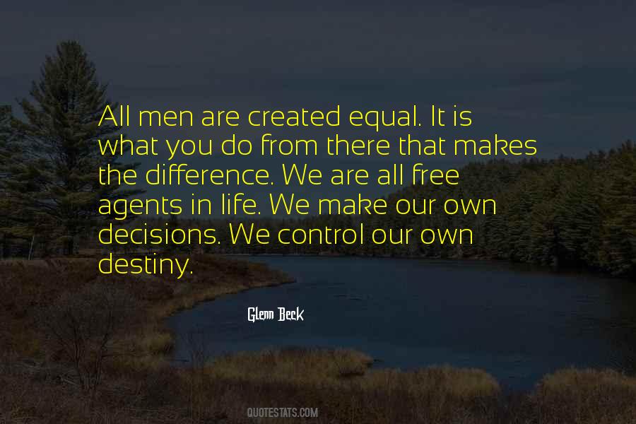 That All Men Are Created Equal Quotes #275009