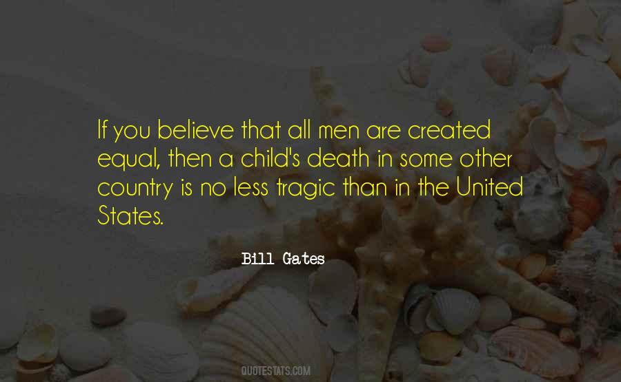 That All Men Are Created Equal Quotes #327489