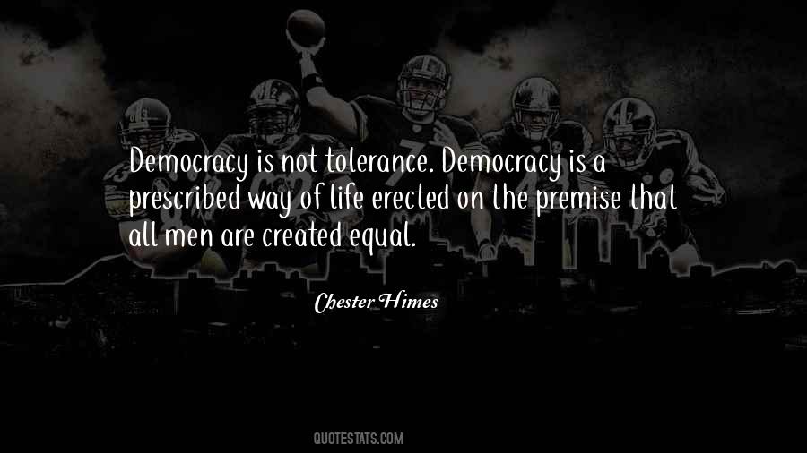 That All Men Are Created Equal Quotes #877622