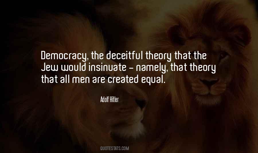 That All Men Are Created Equal Quotes #974272