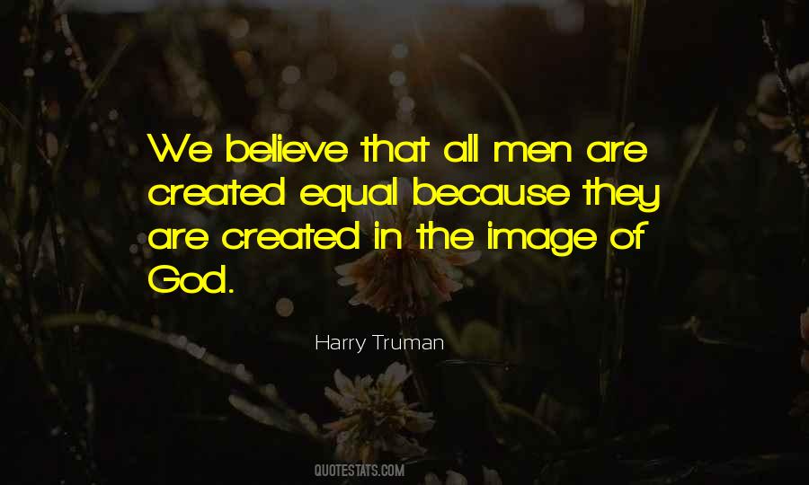 That All Men Are Created Equal Quotes #999367