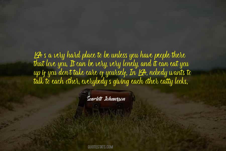 Care Yourself Quotes #1519653