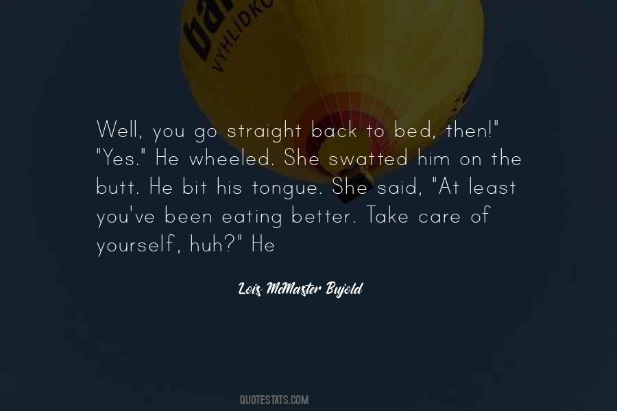 Care Yourself Quotes #1787796