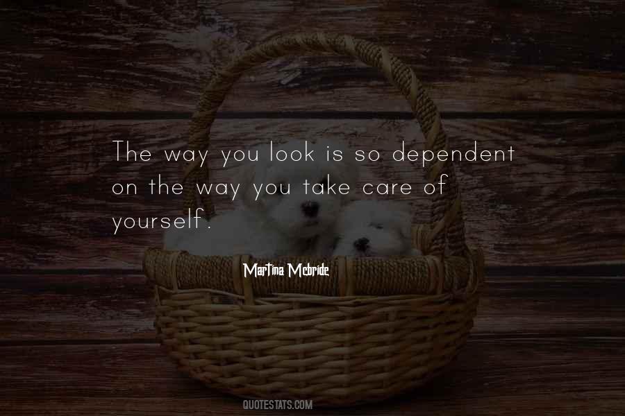 Care Yourself Quotes #238556