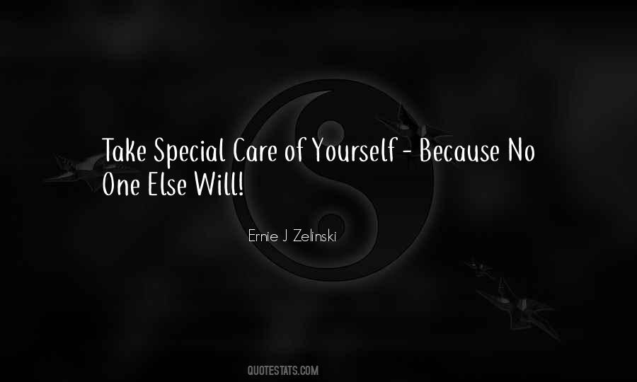 Care Yourself Quotes #389170