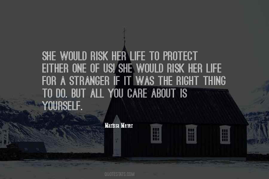 Care Yourself Quotes #740794