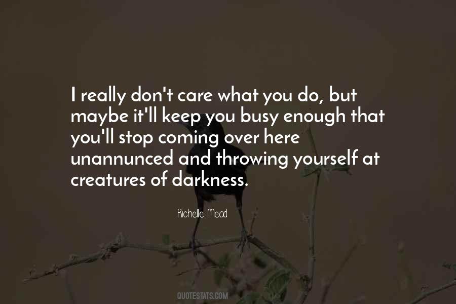 Care Yourself Quotes #861976