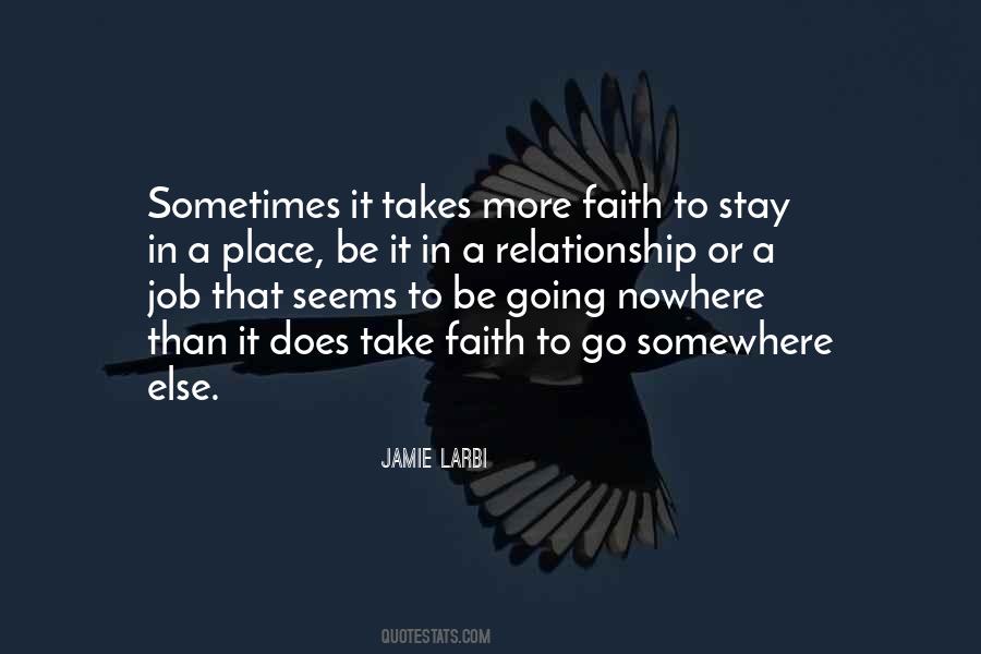 Nowhere To Somewhere Quotes #1773457