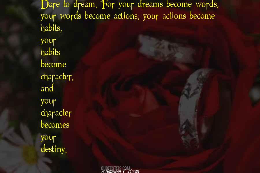 Dreams And Actions Quotes #1710213