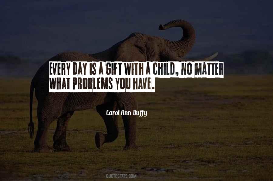 Every Day With You Quotes #107578