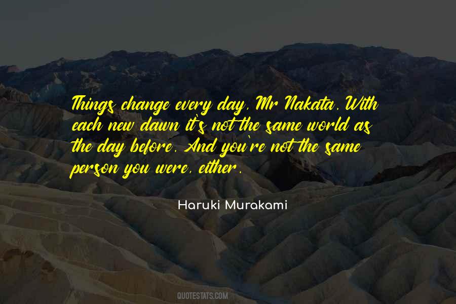 Every Day With You Quotes #345819