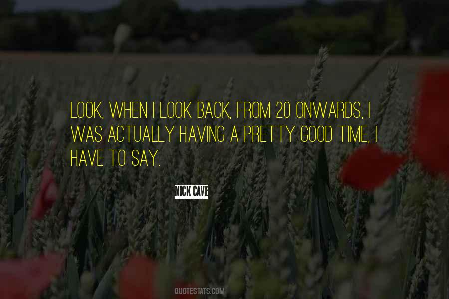 Actually Pretty Good Quotes #1499702