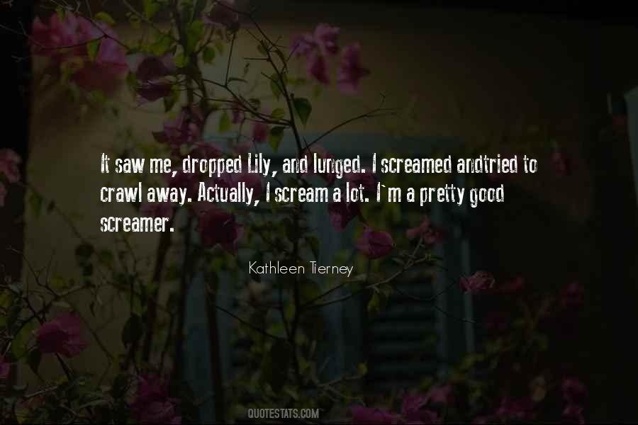 Actually Pretty Good Quotes #894511