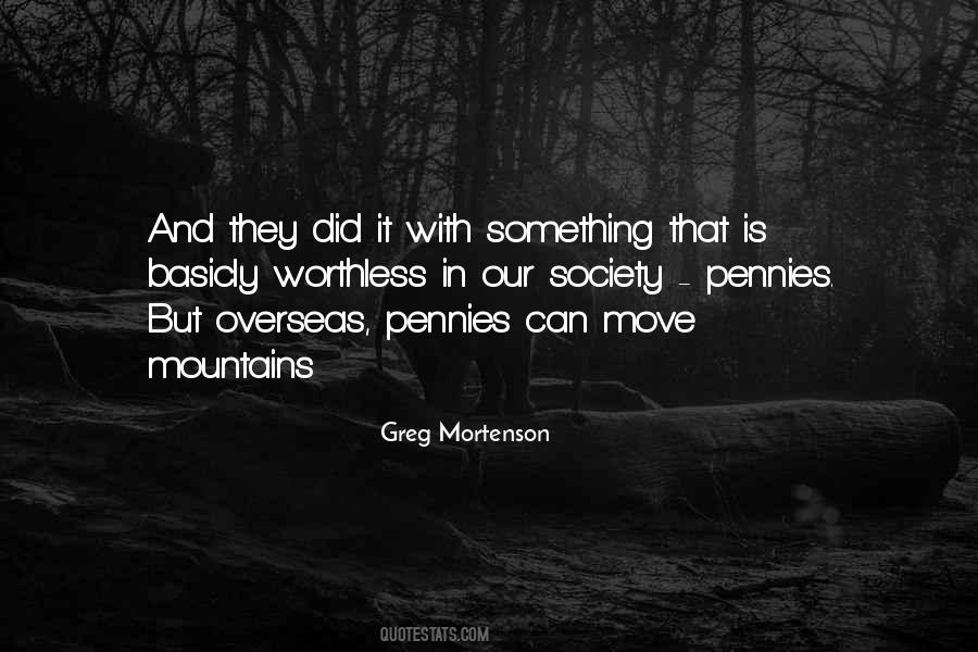 Quotes About Greg Mortenson #516099