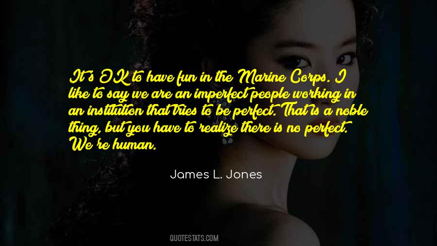 The Imperfect I Quotes #1319490