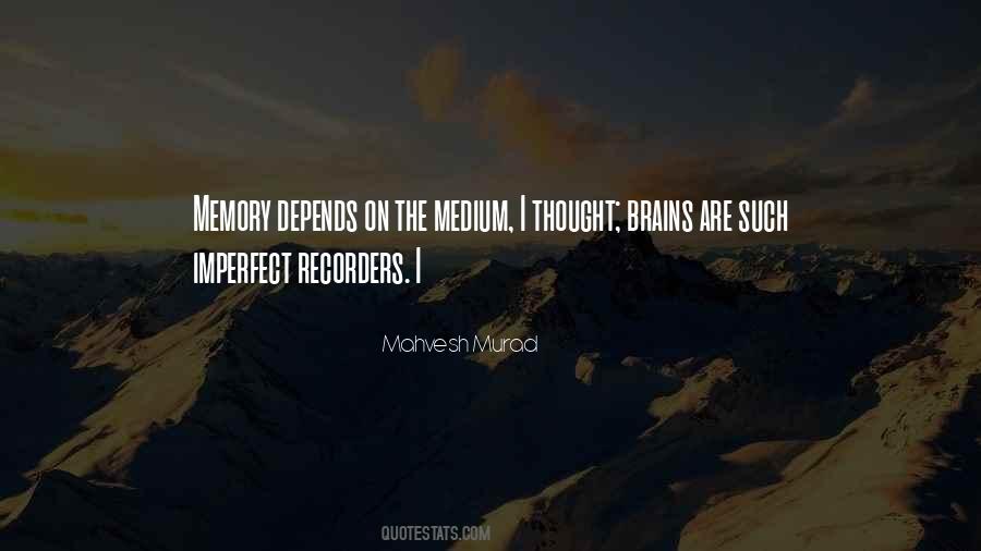 The Imperfect I Quotes #1386159