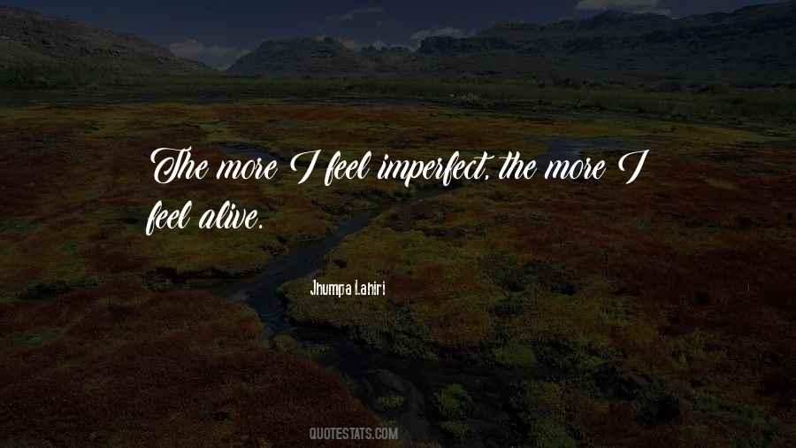 The Imperfect I Quotes #1841319