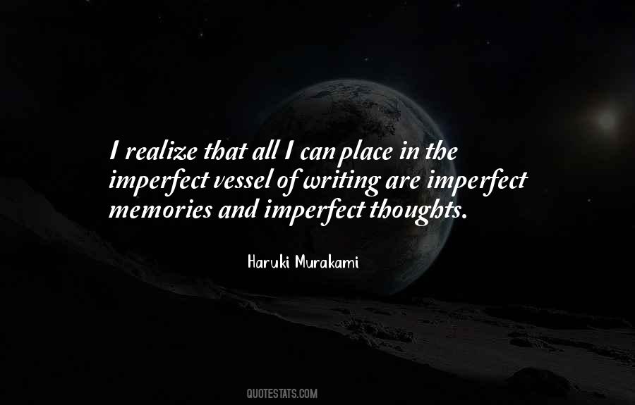 The Imperfect I Quotes #393417