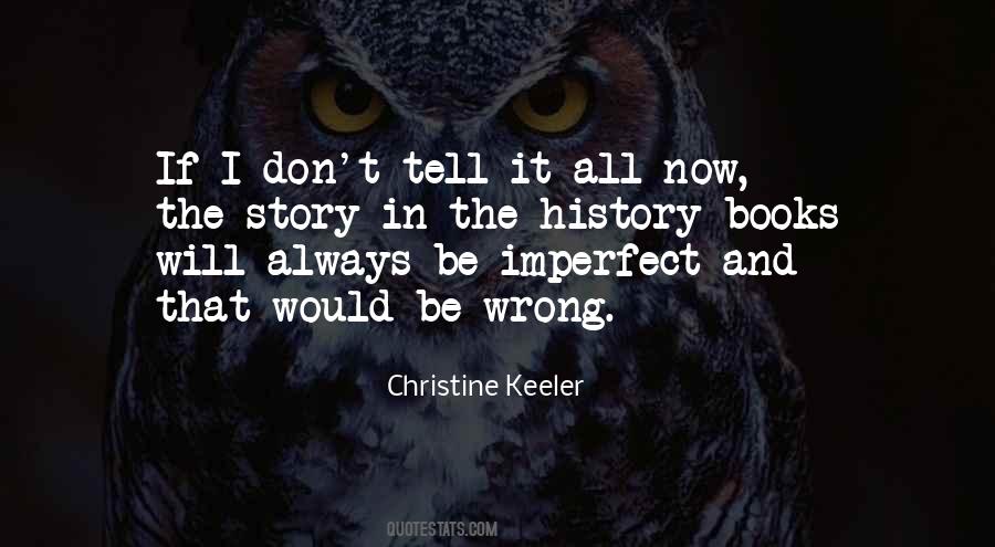 The Imperfect I Quotes #918269